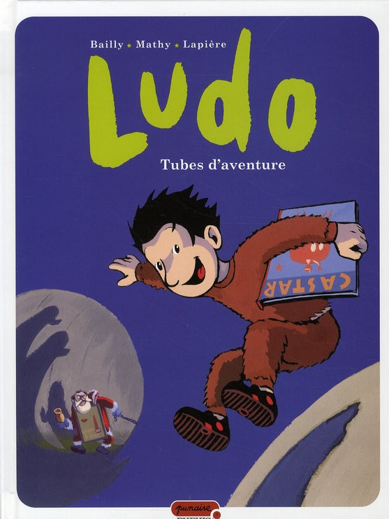 Ludo Tome 2 ; tubes d'aventures
