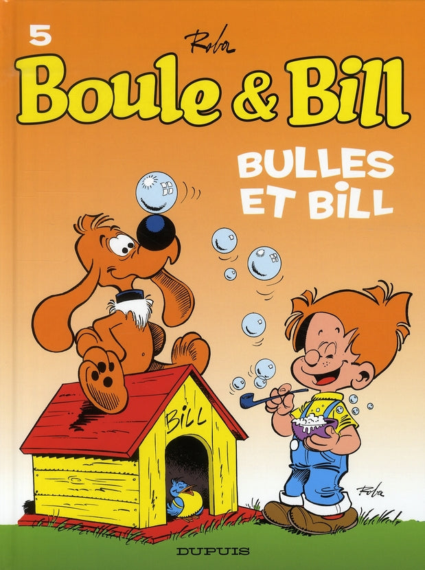 Boule & Bill Tome 5 : bulles et Bill