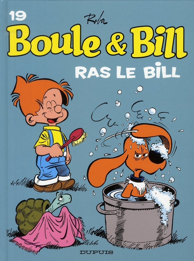 Boule & Bill Tome 19 : ras le Bill