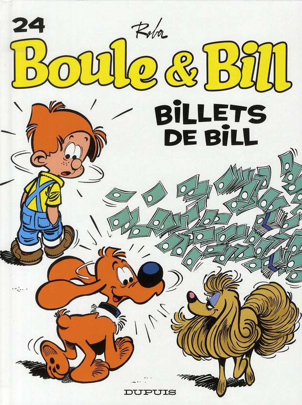 Boule & Bill Tome 24 : billets de Bill