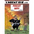 L'agent 212 Tome 18 : poulet rôti