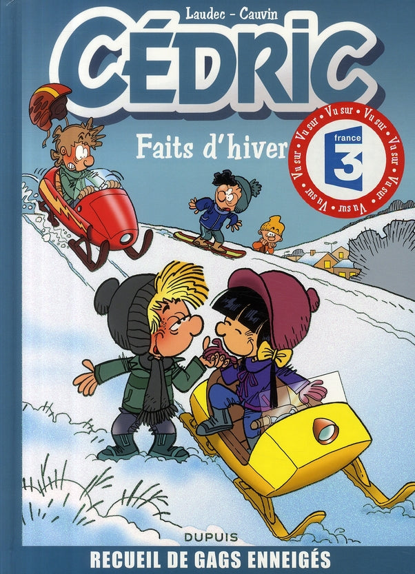 Cédric : best of Tome 1 ; faits d'hiver