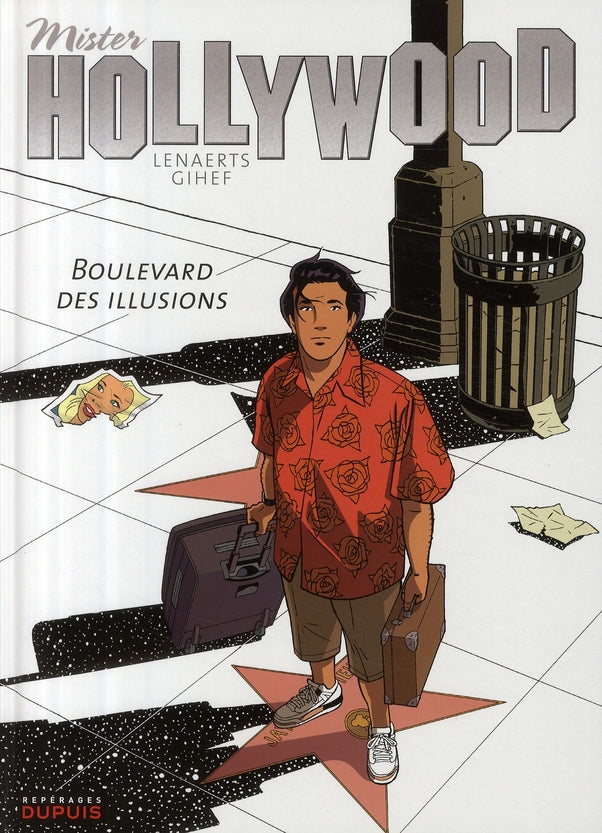 Mister Hollywood Tome 1 ; boulevard des illusions - flash vidéo