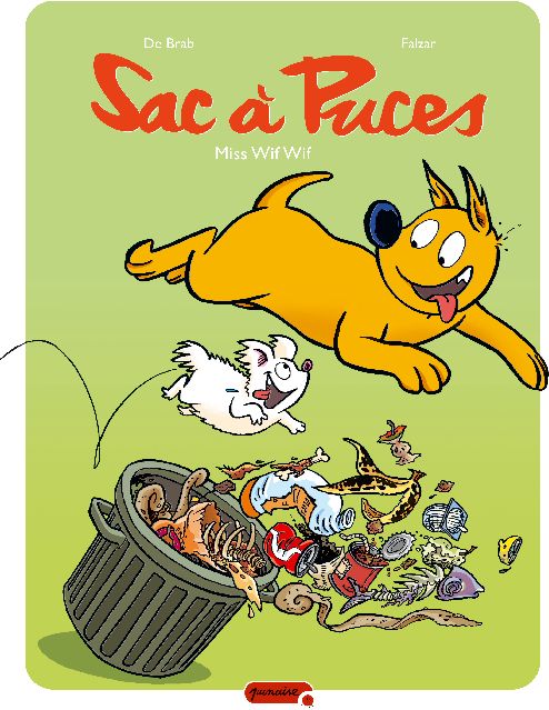 Sac à puces Tome 9 ; Miss Wif Wif - flash vidéo