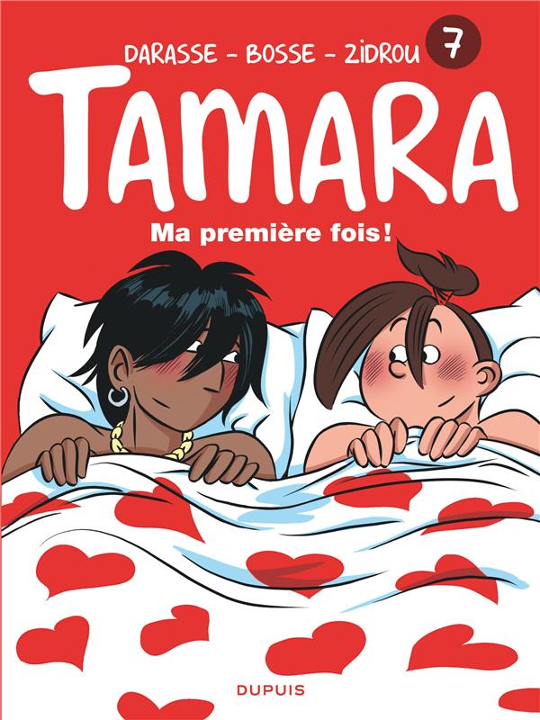 Tamara Tome 7 : ma première fois !