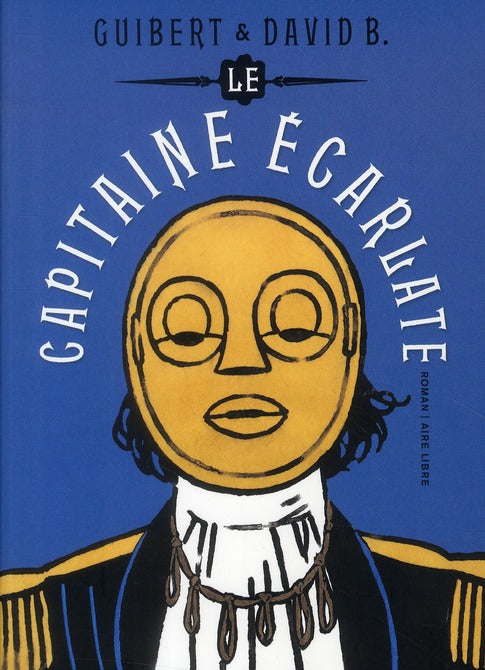 Le capitaine écarlate Tome 1
