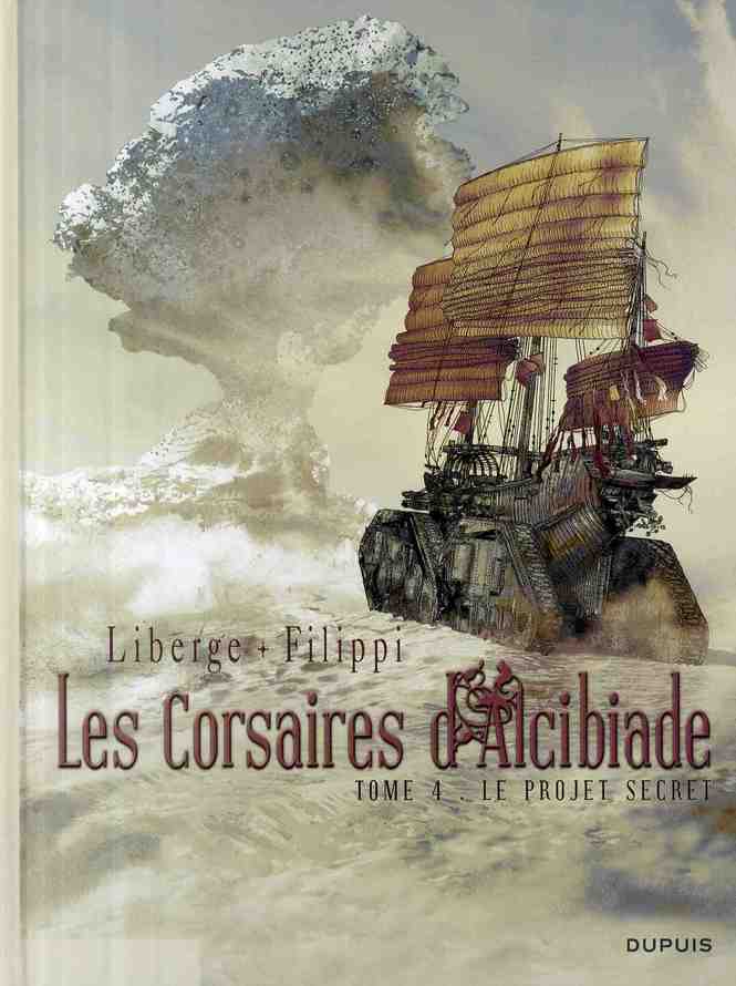 Les corsaires d'Alcibiade Tome 4 ; le projet secret