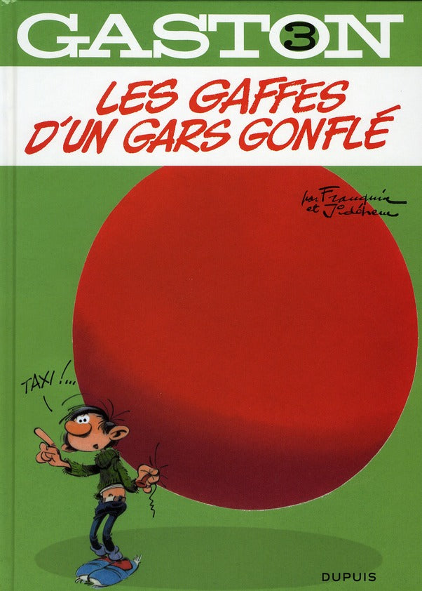 Gaston Tome 3 : les gaffes d'un gars gonflé