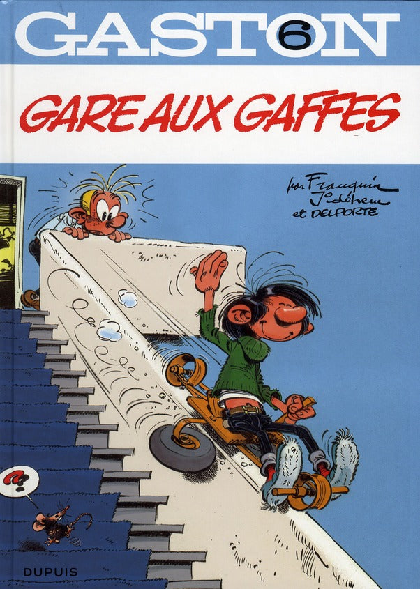 Gaston Tome 6 : gare aux gaffes