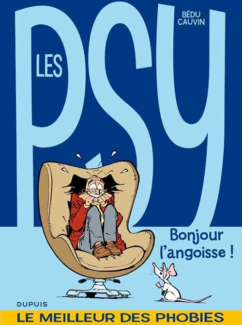Les Psy : compil Tome 1 ; bonjour l'angoisse !