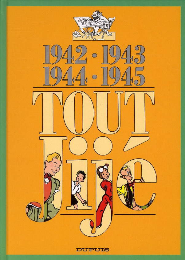 Tout Jijé Tome 18 ; 1942-1945