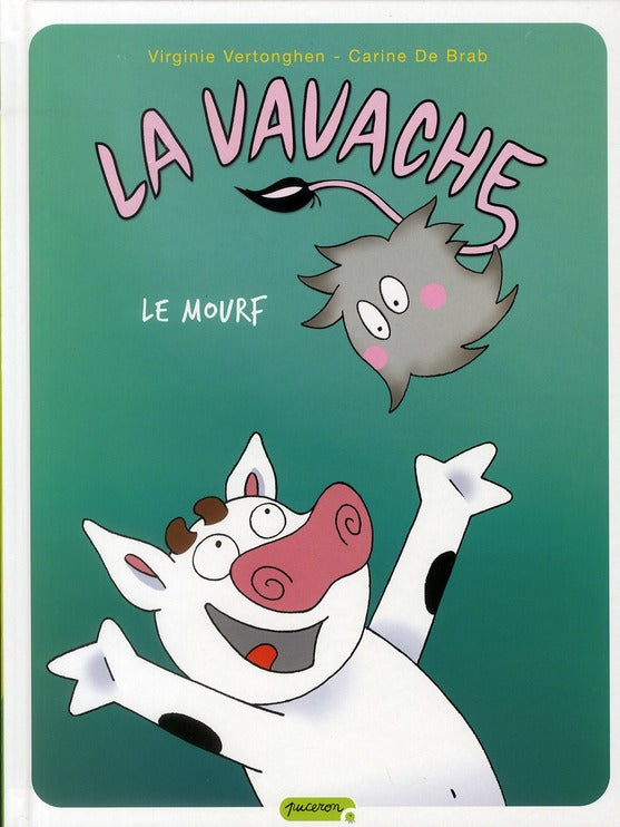 La vavache Tome 4 ; le mourf