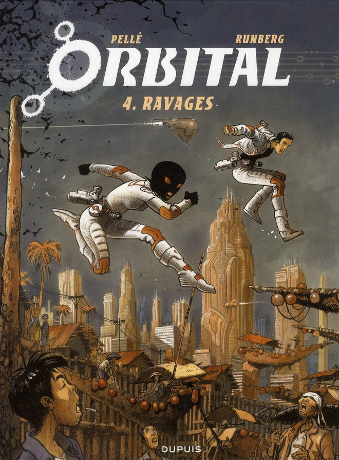 Orbital Tome 4 : ravages