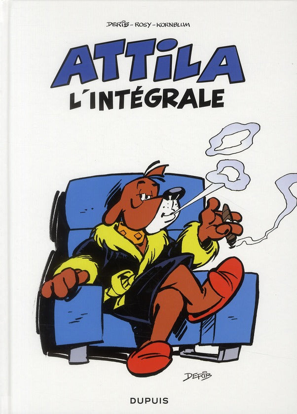 Attila ; intégrale Tome 1