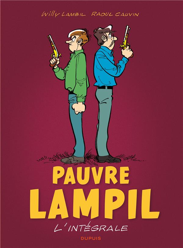 Pauvre Lampil ; intégrale Tome 1