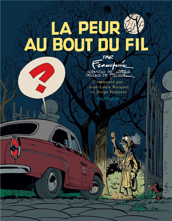 Spirou et Fantasio : la peur au bout du fil