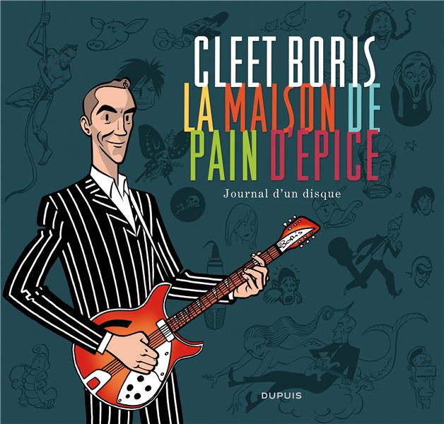 Journal d'un disque ; la maison de pain d'épice