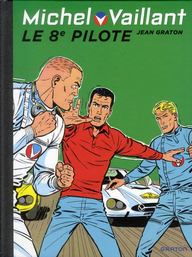 Michel Vaillant Tome 8 : le 8e pilote