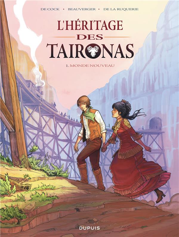 L'héritier des Taïronas Tome 1 ; monde nouveau