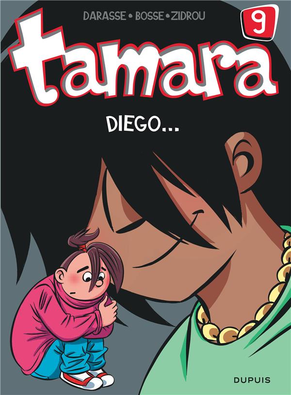 Tamara Tome 9 : Diego...