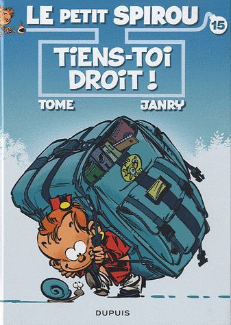 Le Petit Spirou Tome 15 : tiens-toi droit !