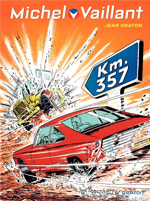 Michel Vaillant Tome 16 : km..357
