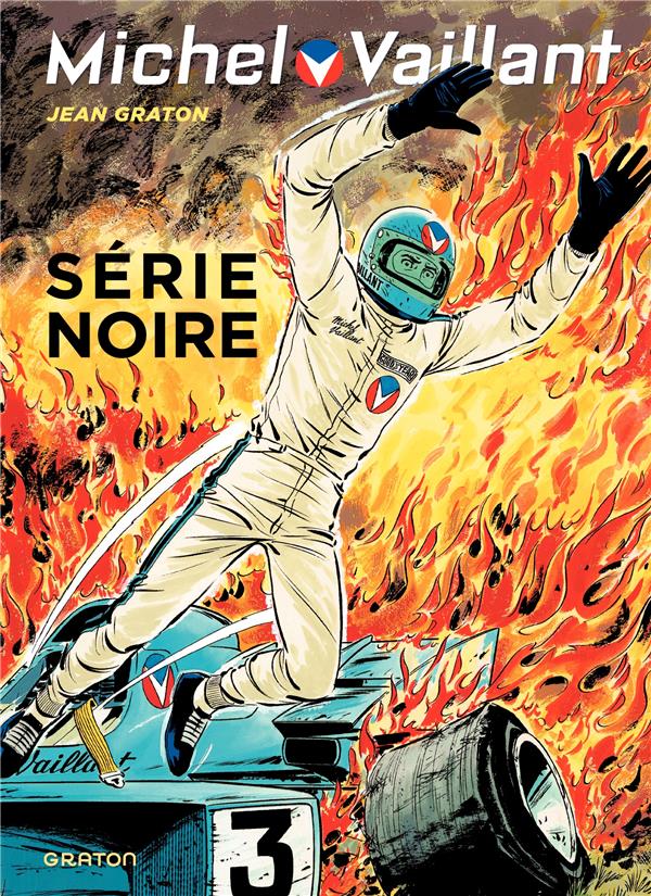 Michel Vaillant Tome 23 : série noire