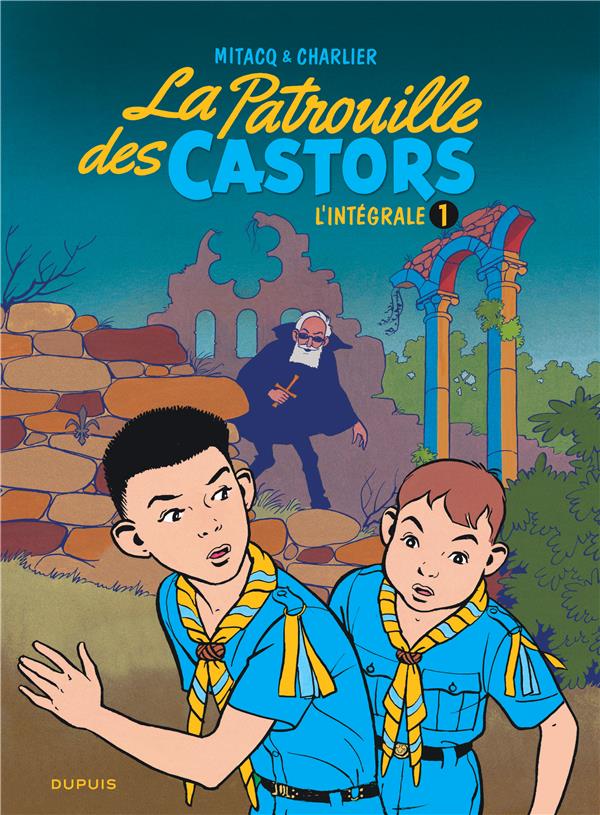 La patrouille des castors : Intégrale vol.1 : 1954-1957