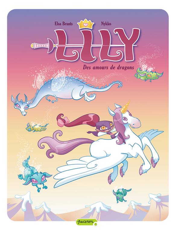 Lily princesse de la nuit Tome 4 ; des amours de dragons