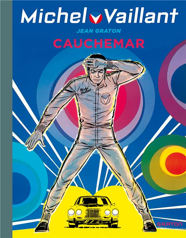 Michel Vaillant Tome 24 : cauchemar