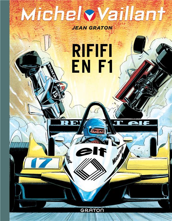Michel Vaillant Tome 40 : rififi en F1