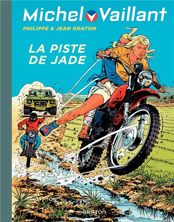 Michel Vaillant Tome 57 : la piste de Jade