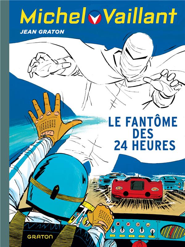 Michel Vaillant Tome 17 : le fantôme des 24 heures