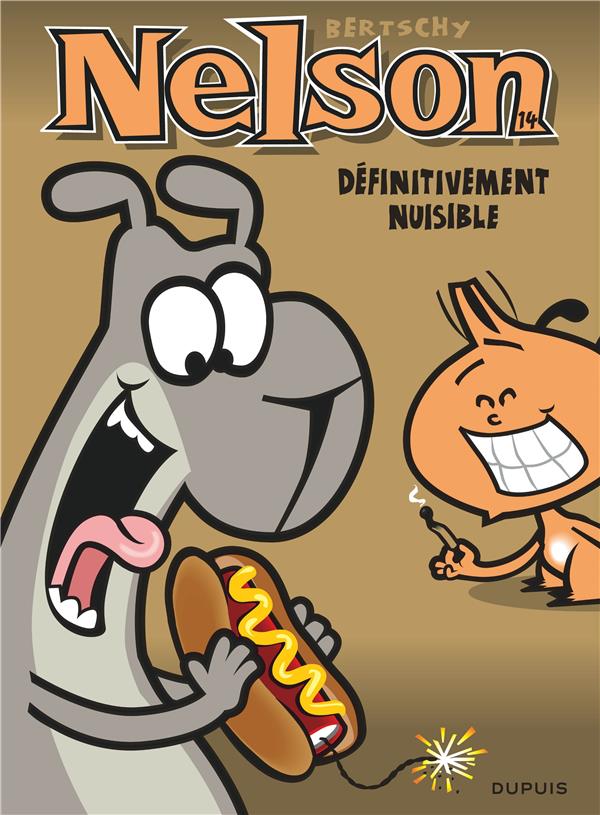 Nelson Tome 14 : définitivement nuisible