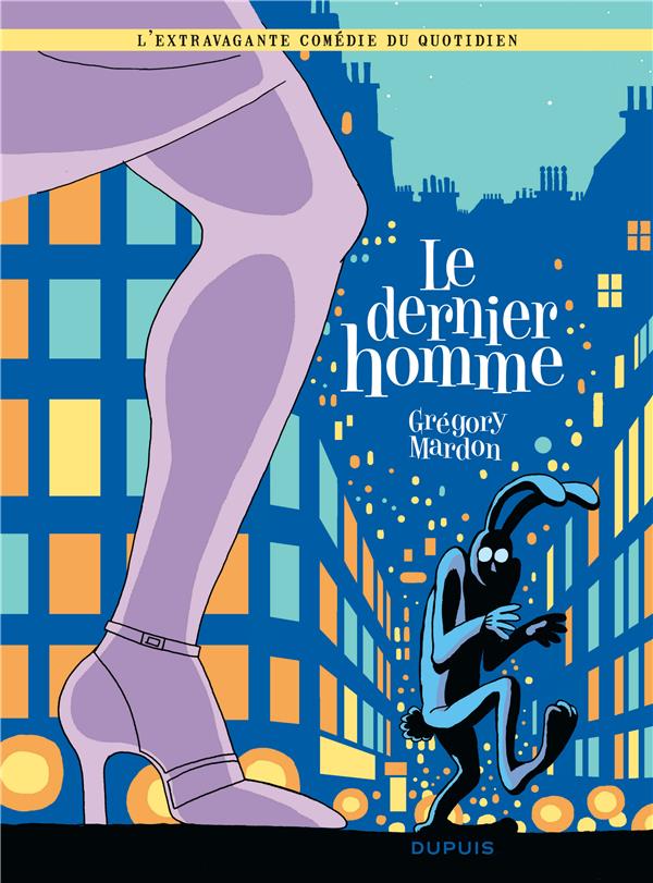 Le dernier homme Tome 1