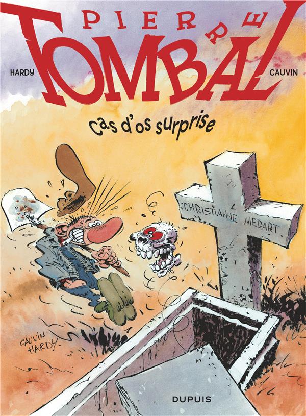 Pierre Tombal Tome 7 : cas d'os surprise