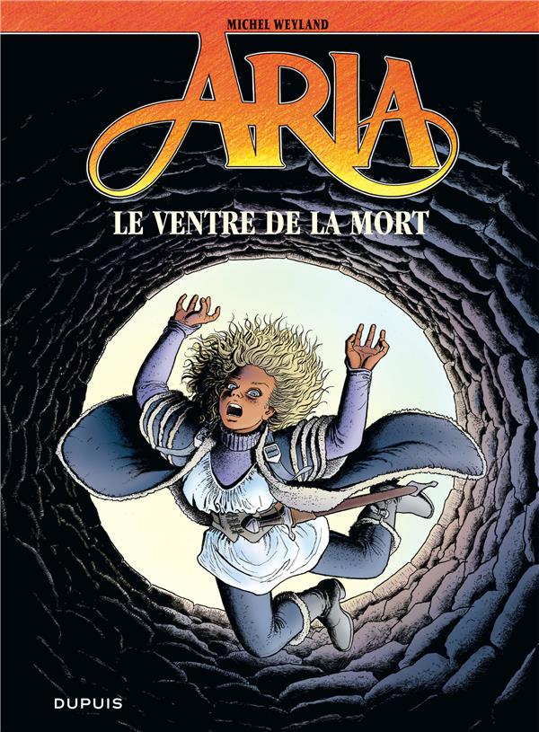 Aria Tome 34 : le ventre de la mort