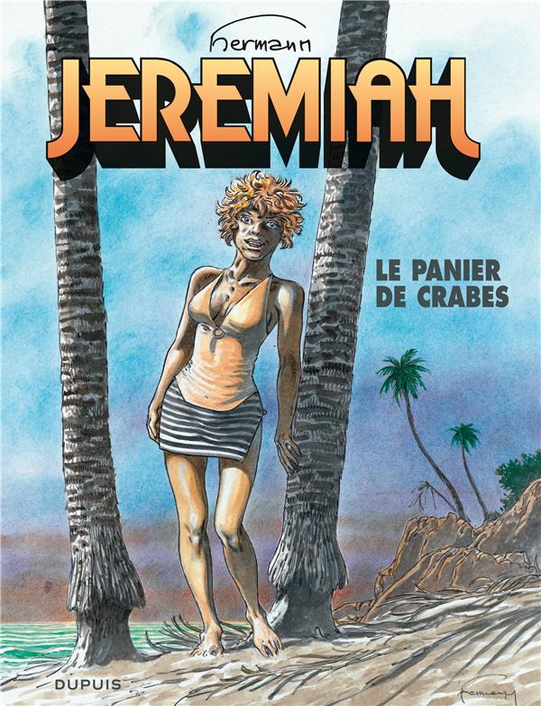 Jeremiah Tome 31 : le panier de crabes