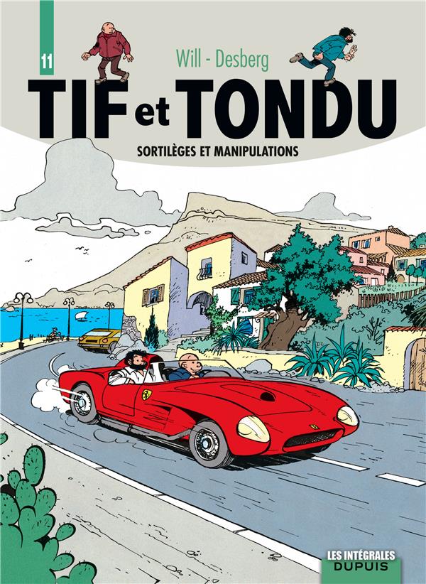 Tif et Tondu : Intégrale vol.11 : sortilèges et manipulations
