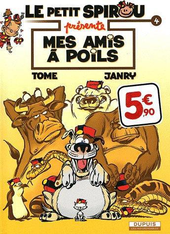 Le Petit Spirou présente Tome 4 : mes amis à poils