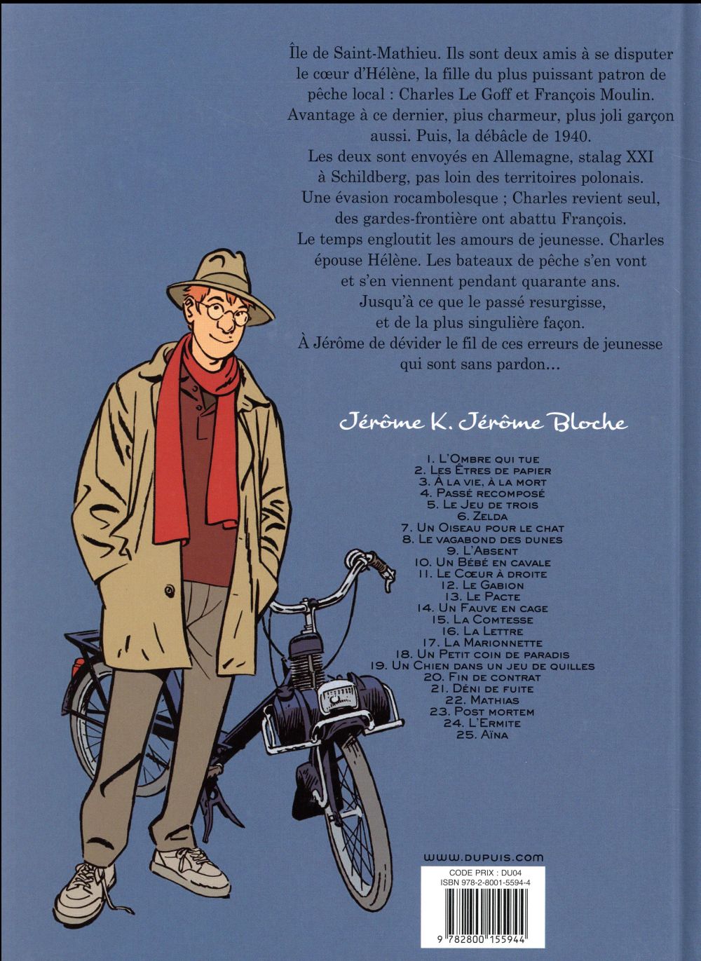 Jérôme K. Jérôme Bloche Tome 4 : passé recomposé
