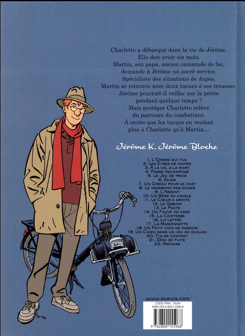 Jérôme K. Jérôme Bloche Tome 10 : un bébé en cavale