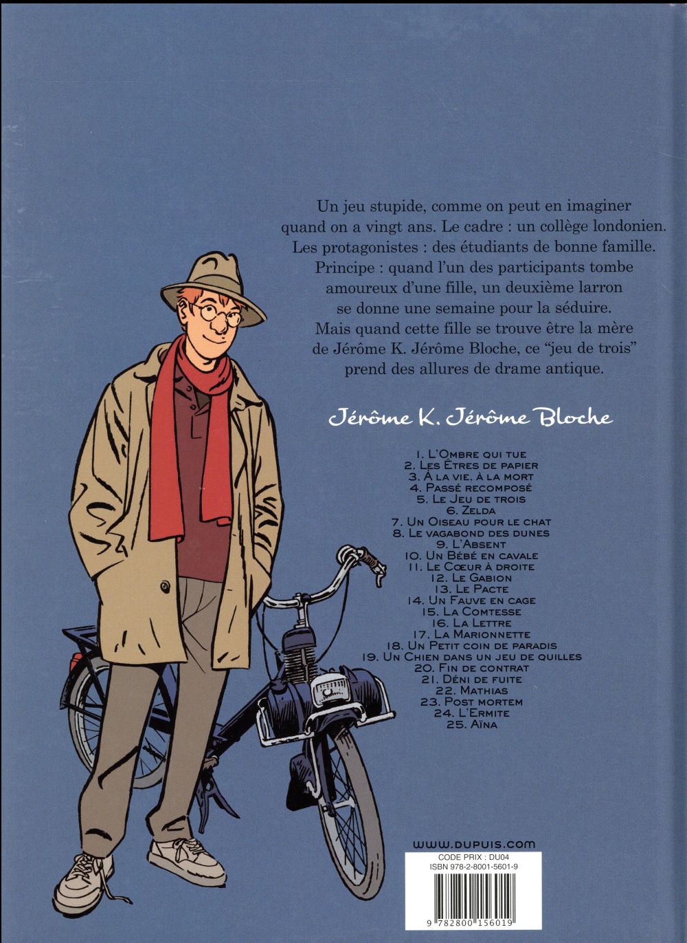 Jérôme K. Jérôme Bloche Tome 5 : le jeu de trois