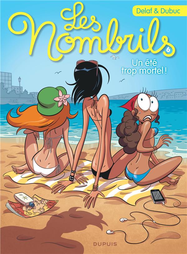 Les nombrils Tome 6 : un été trop mortel !