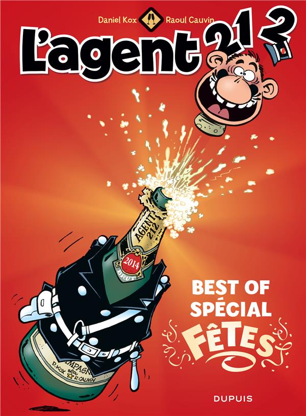 L'agent 212 : best of ; spécial fêtes