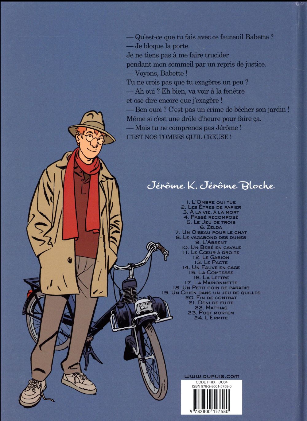 Jérôme K. Jérôme Bloche Tome 24 : l'ermite
