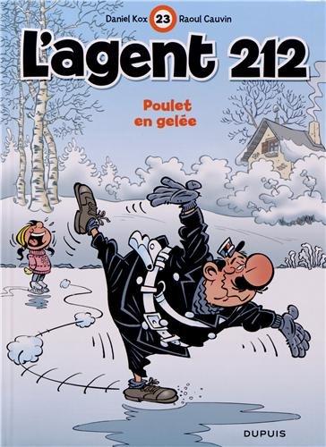 L'agent 212 Tome 23 : poulet en gelée