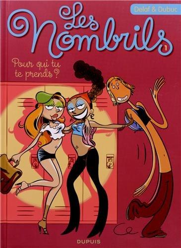 Les nombrils Tome 1 : pour qui tu te prends ?