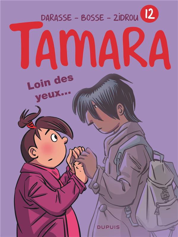 Tamara Tome 12 : loin des yeux...