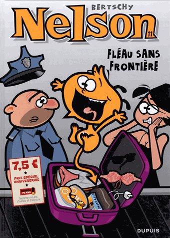 Nelson Tome 11 : fléau sans frontière